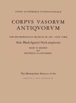 Attic Black-Figured Neck-Amphorae, Corpus Vasorum Antiquorum, Fascicule 4