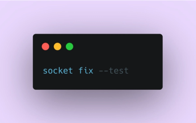 Introducing Socket Fix for Safe, Automated Dependency Upgrades