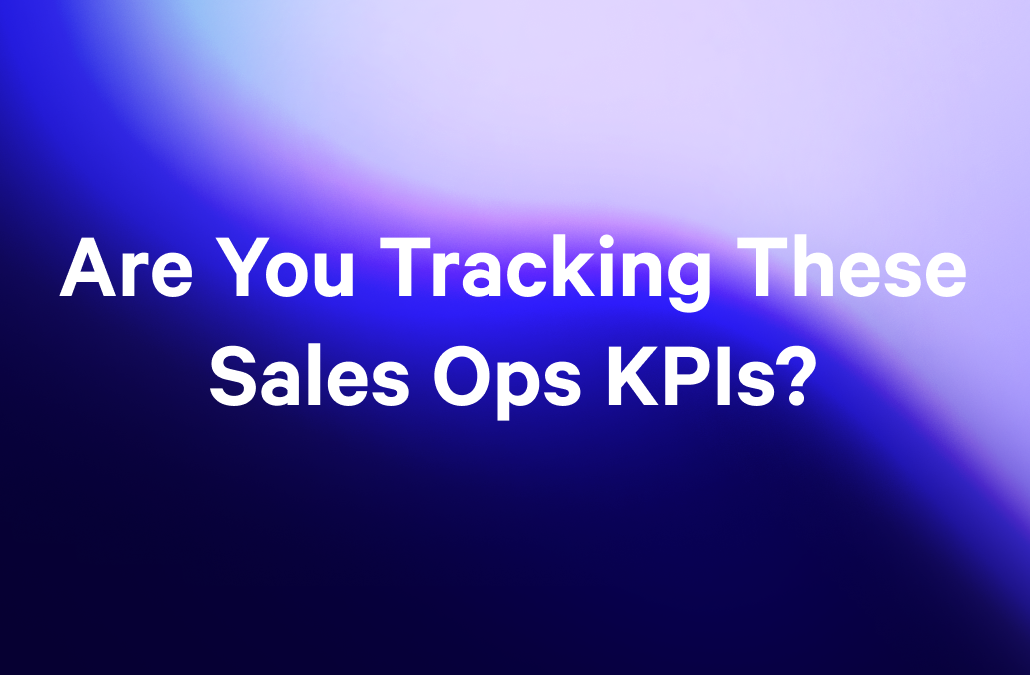 a blue background with the words are you tracking these sales ops kpis