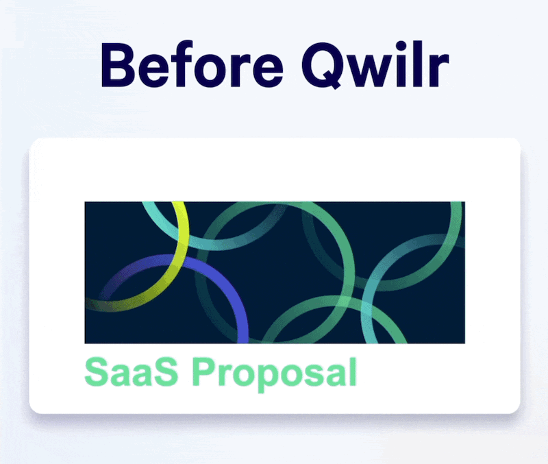 a picture of a saas proposal before Qwilr vs after qwilr